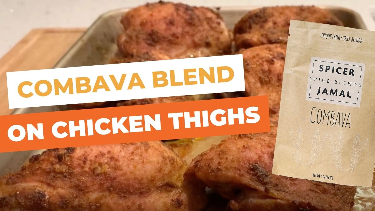 Combava Blend Chicken Thighs Recipe – Spicer Jamal Blends